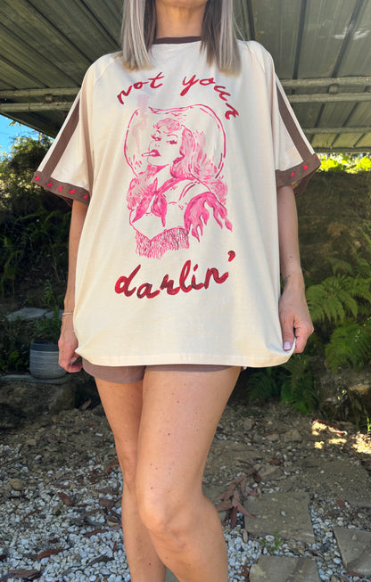 Not your Darlin Tee